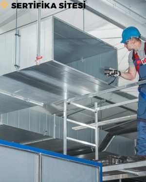 Havalandırma Kanalı İmalat, Montaj ve Bakımcısı Sertifikası