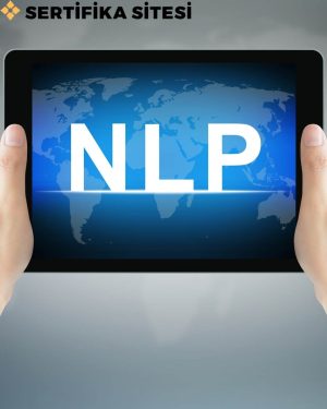 NLP Uygulayıcı (Neuro Linguistic Programming Practitioner) Sertifikası