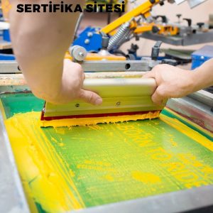 Serigrafi Baskı Sertifikası